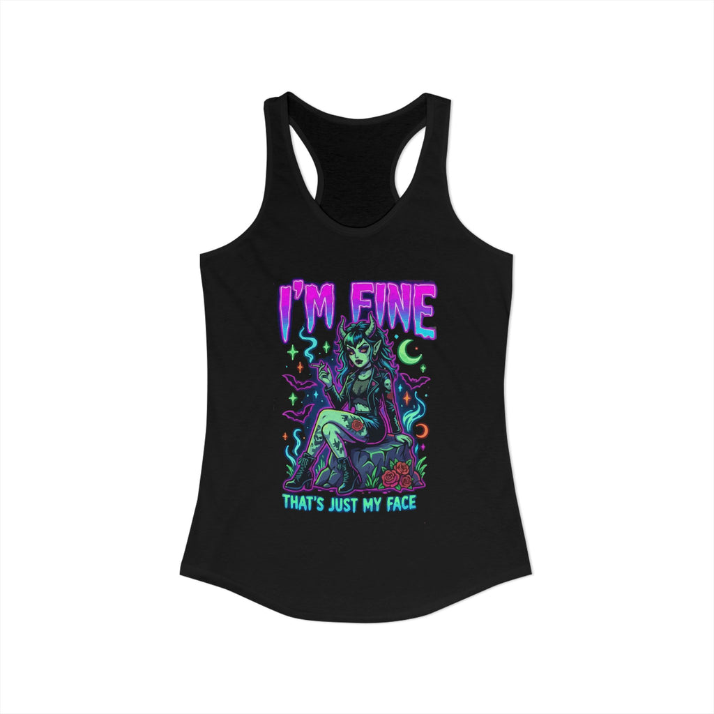I'm Fine That's Just My Face Racerback Tank — Women's Funny Tank Top
