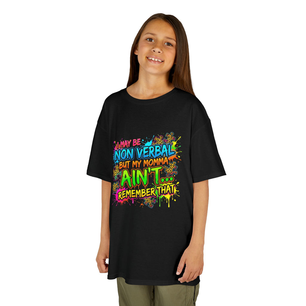 Kids Tee — "I May Be Non Verbal But My Momma Ain't" Colorful Autism Awareness Shirt