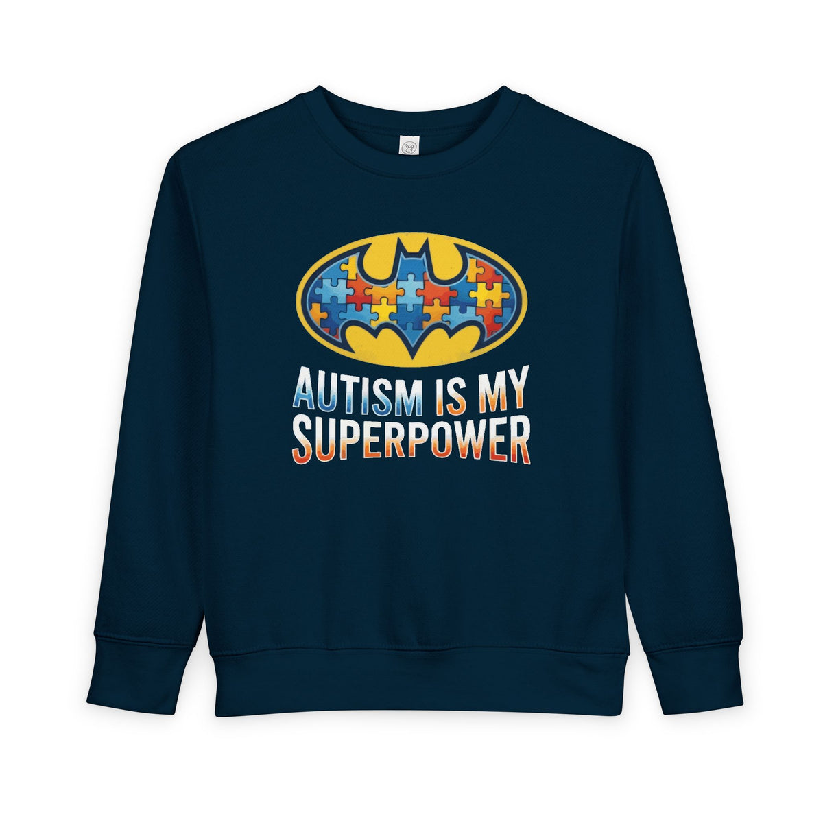 Toddler Sweatshirt – Autism Is My Superpower