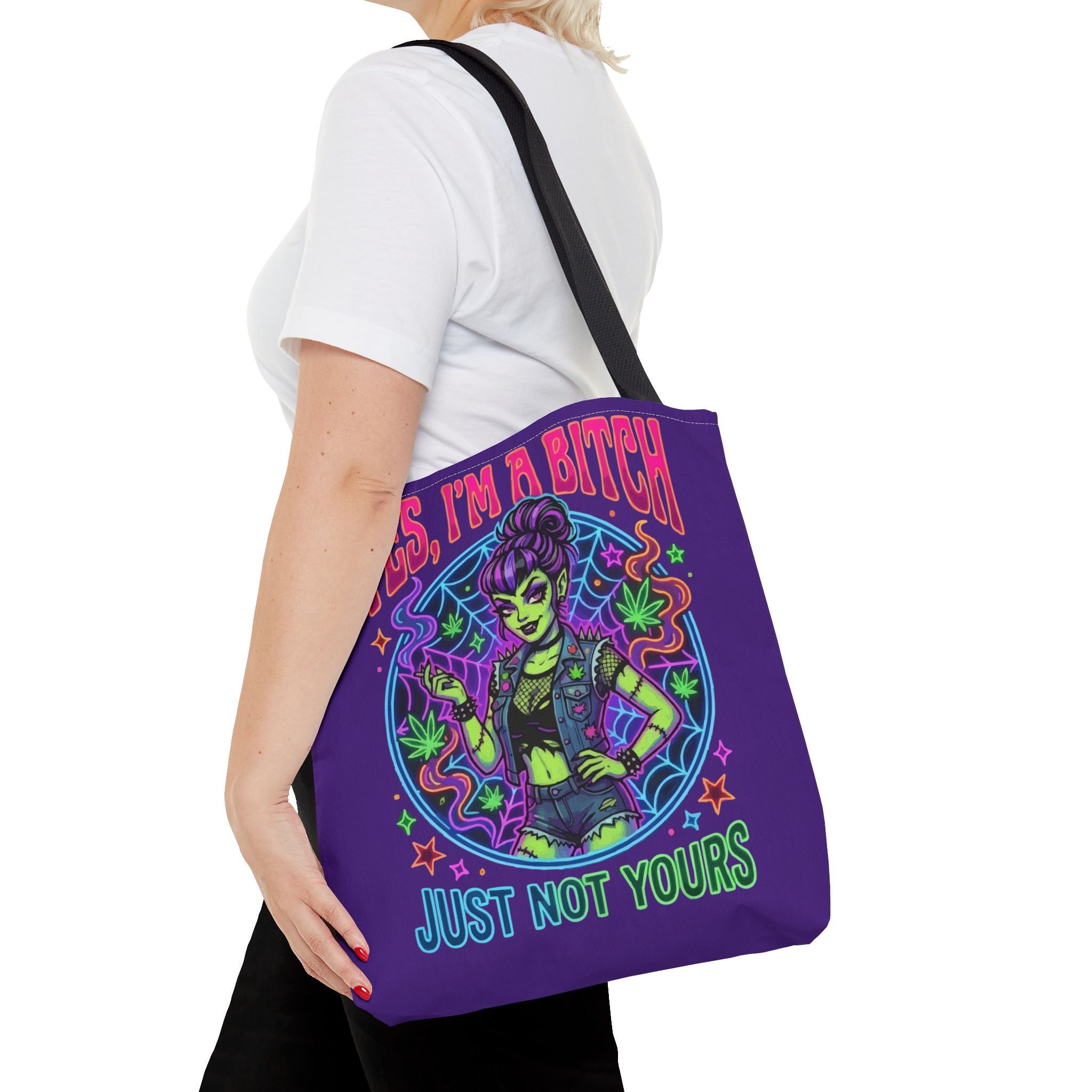 Tote Bag — "Yes I'm a Bitch (Just Not Yours)" Neon Witch Graphic