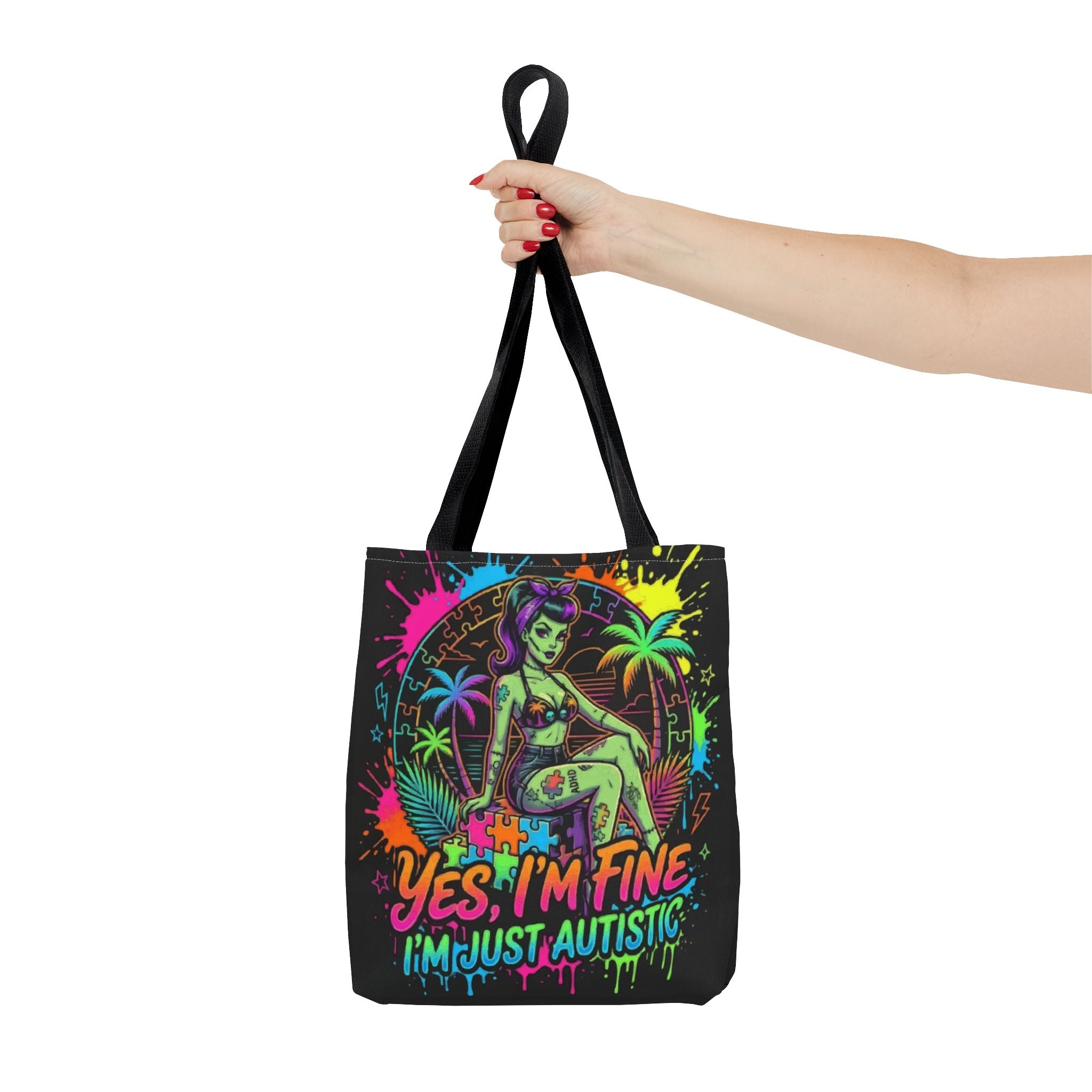 Autistic Pride Tote Bag — “Yes, I’m Fine, I’m Just Autistic” Neon Pinup Tote
