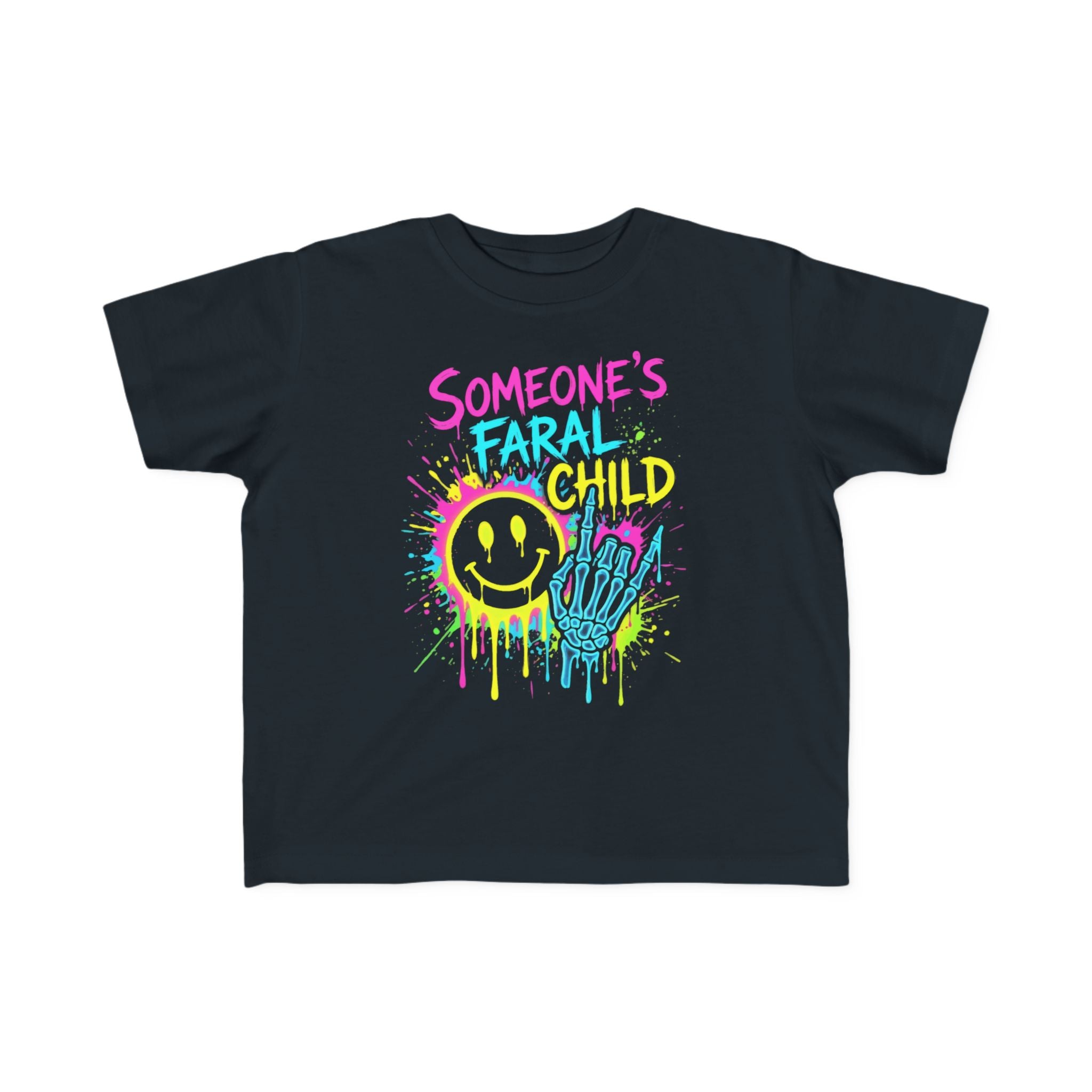 Toddler Tee — “Someone’s Faral Child” Neon Drip Smiley Graphic