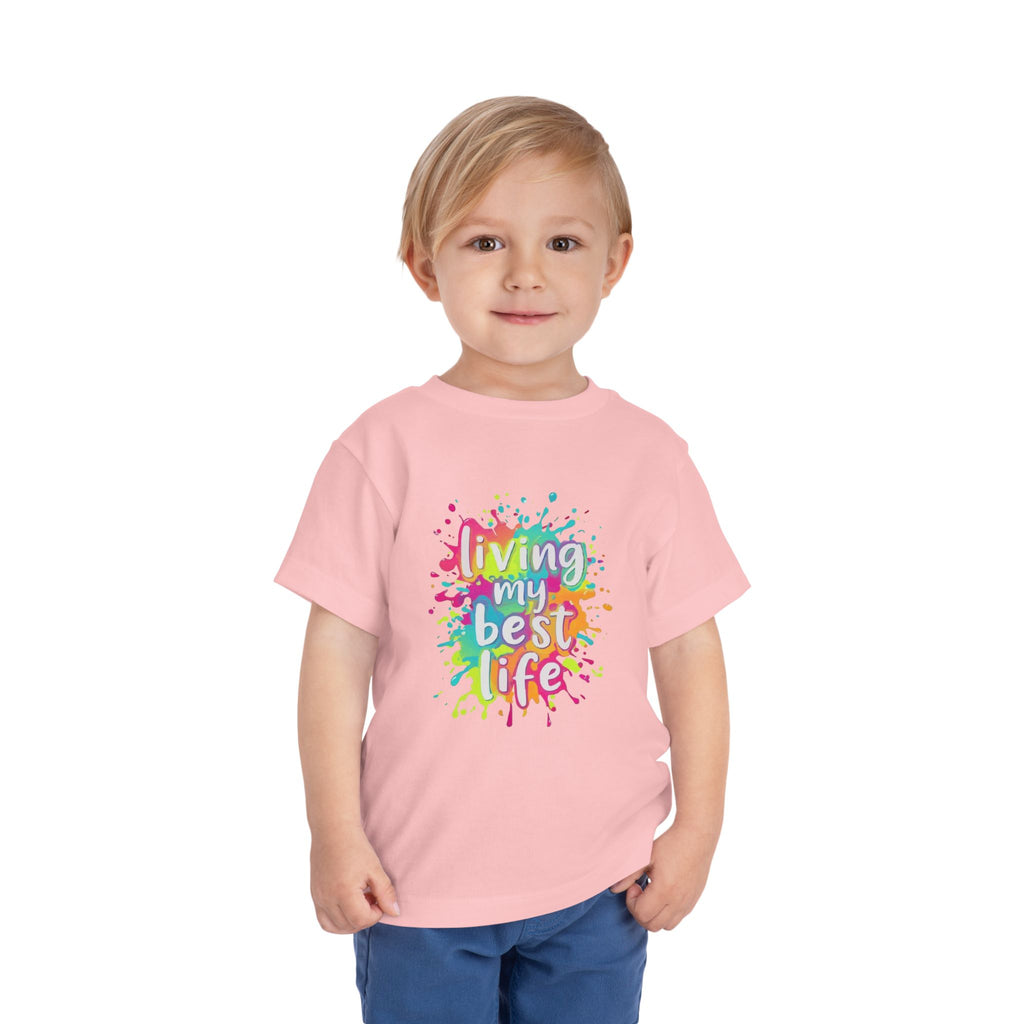 Toddler Tee — "Living My Best Life" Rainbow Paint Splash
