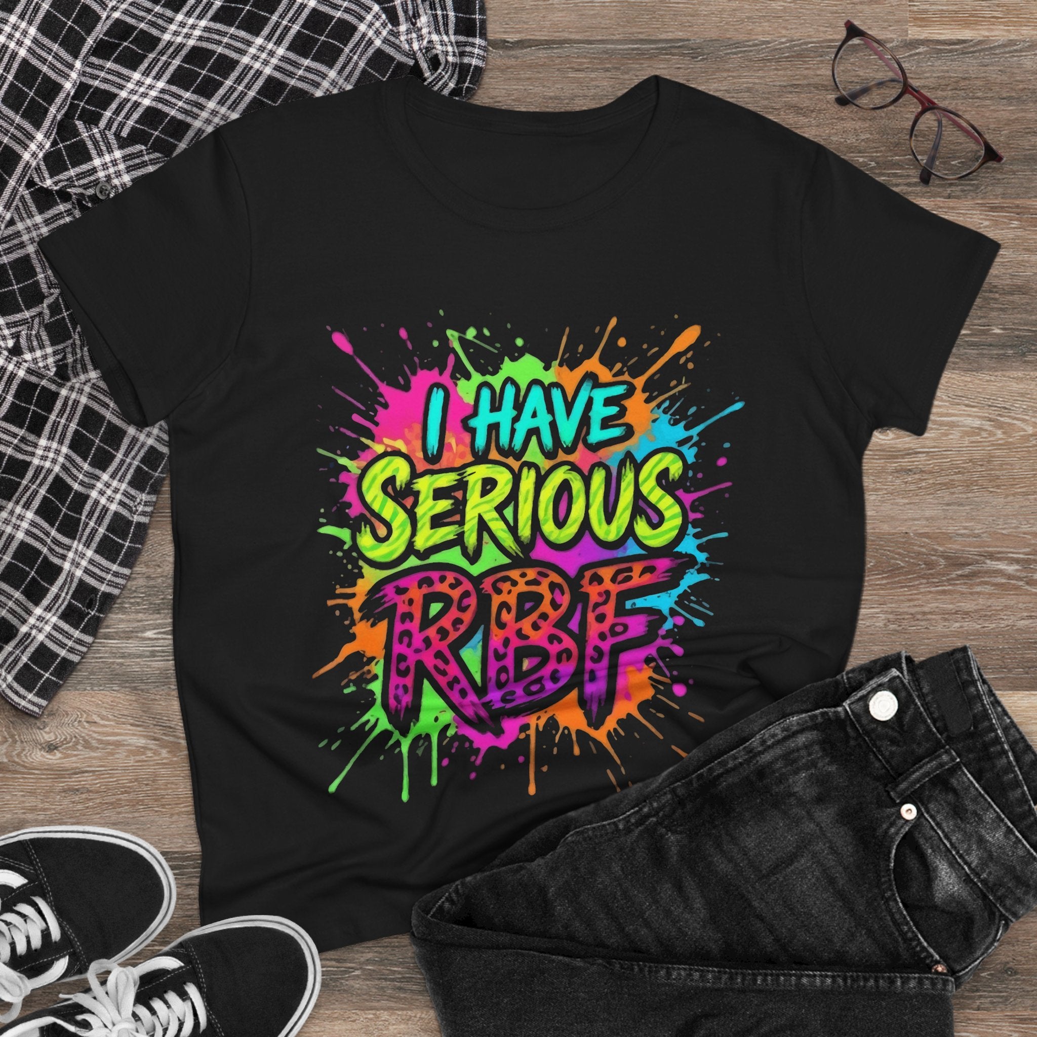 I Have Serious RBF Women's Tee — Funny Sarcastic Graphic T-Shirt, Colorful Street Art Design