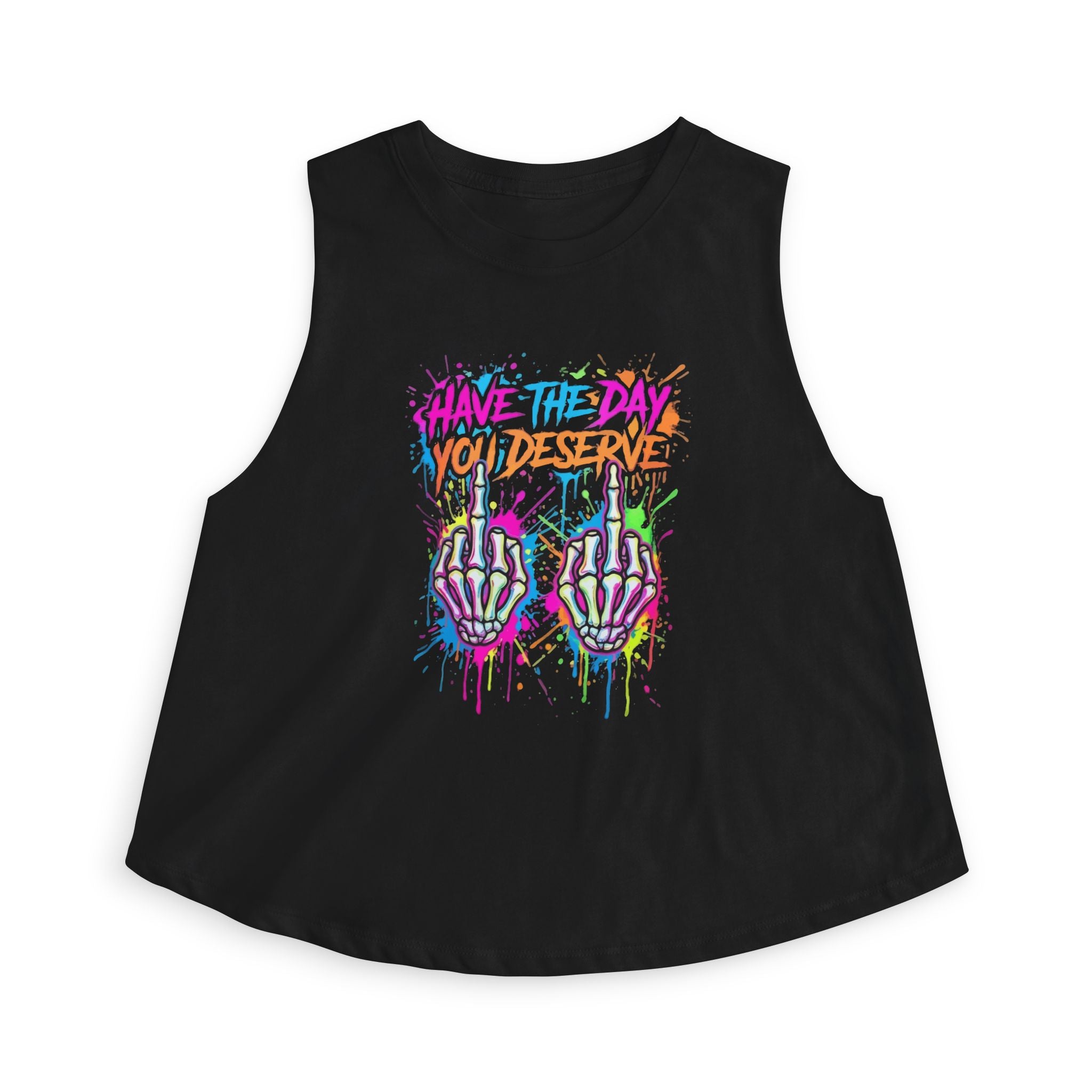 Have The Day You Deserve Crop Top — Colorful Skeleton Hands Graffiti Women's Tank