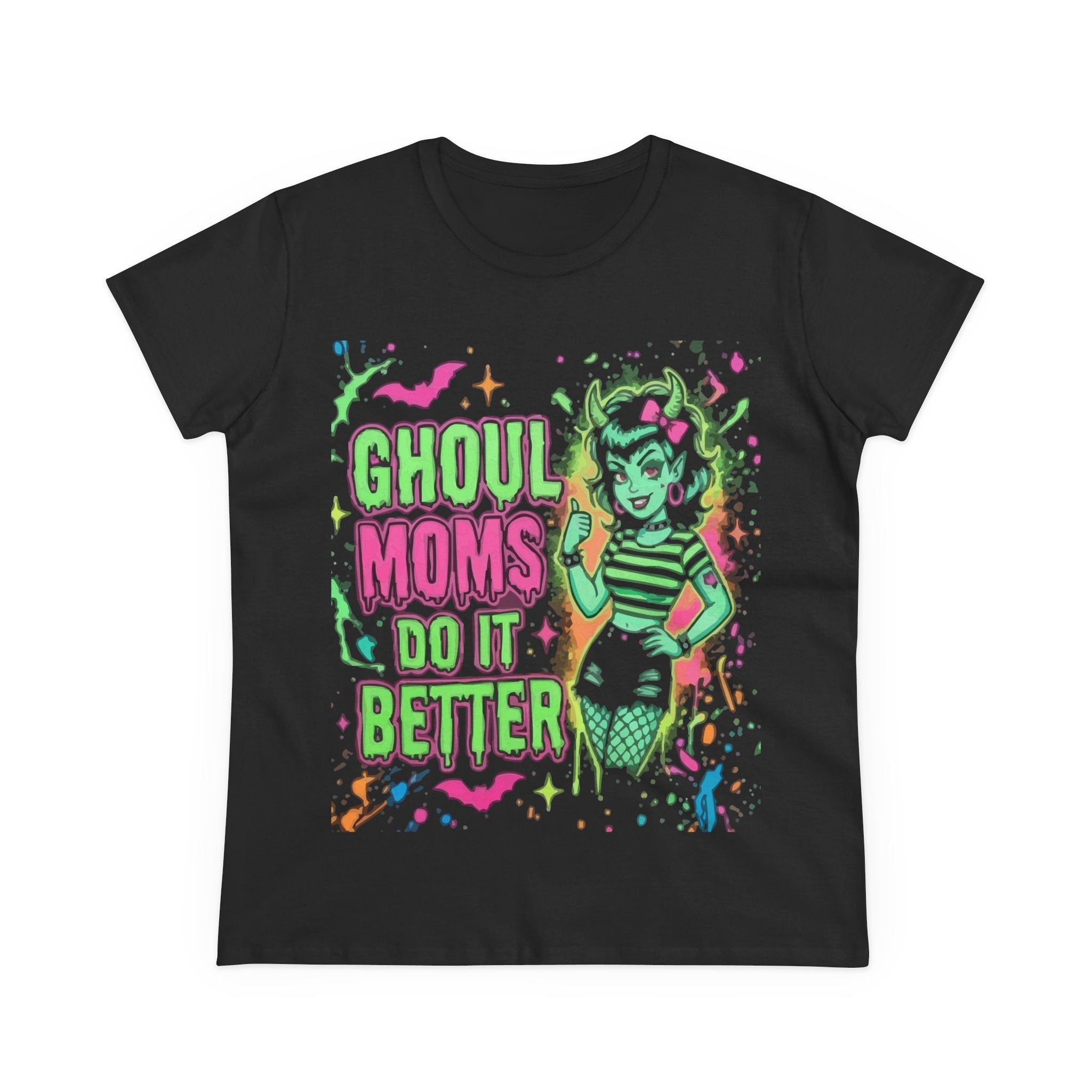 Ghoul Moms Do It Better T‑Shirt