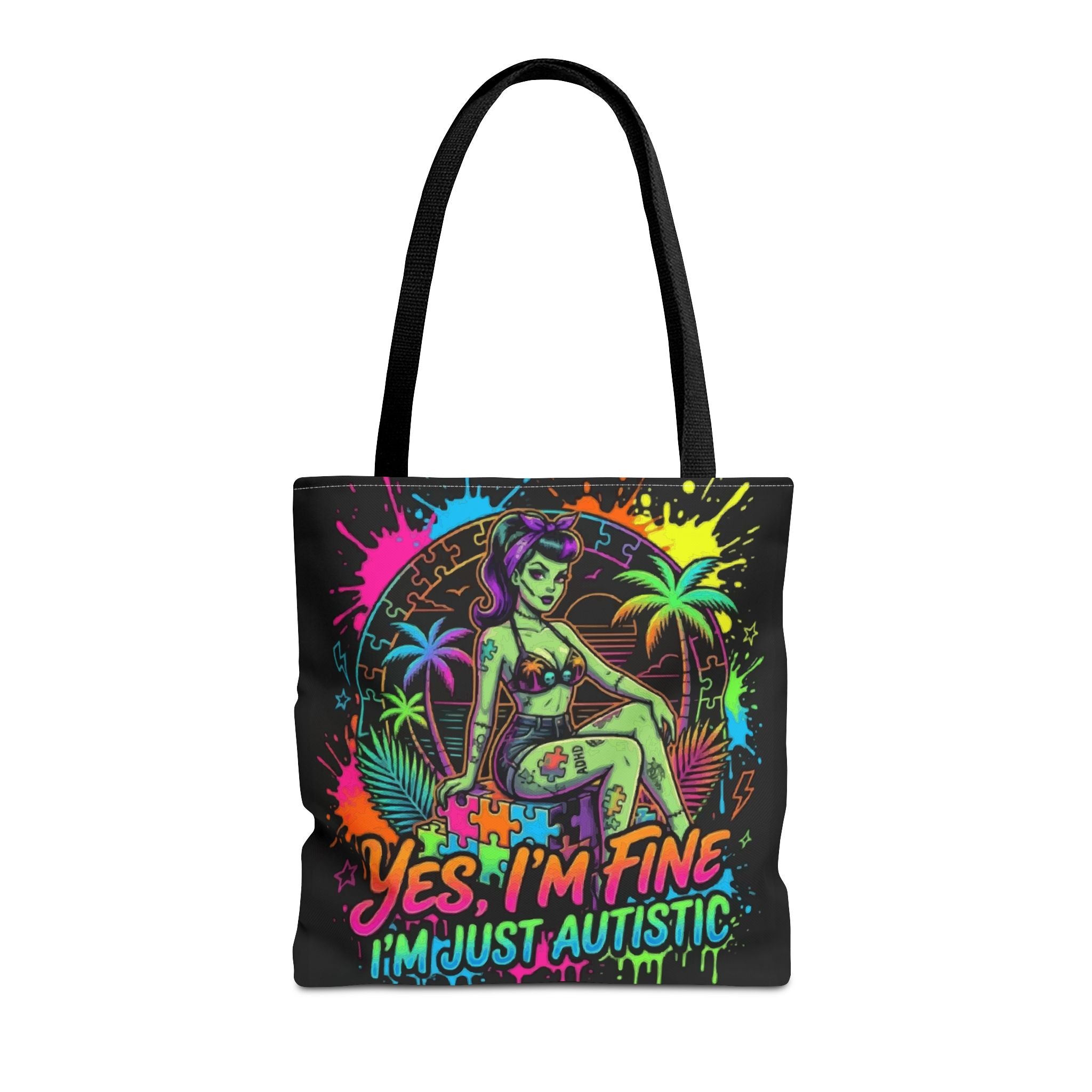 Autistic Pride Tote Bag — “Yes, I’m Fine, I’m Just Autistic” Neon Pinup Tote