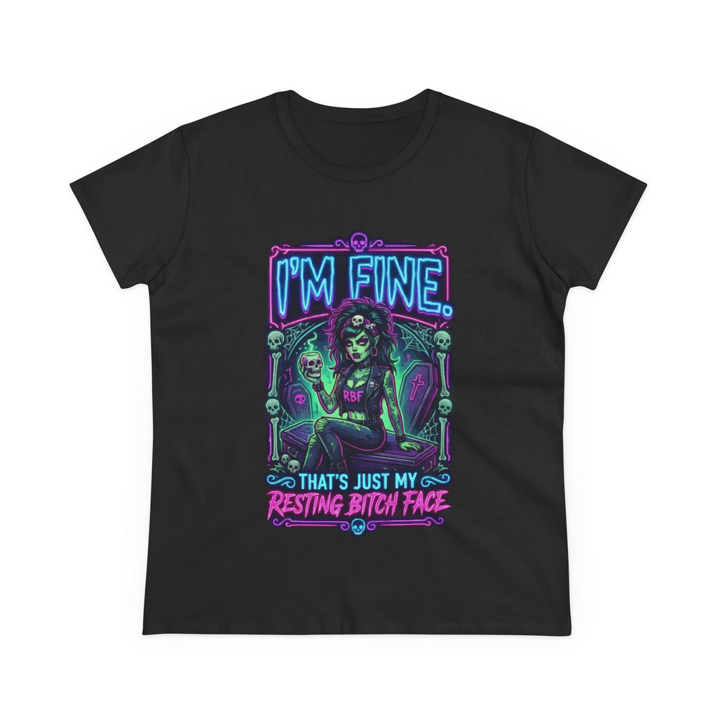 I'm Fine Gothic Tee — "That's Just My Resting Bitch Face" Women's Graphic Shirt