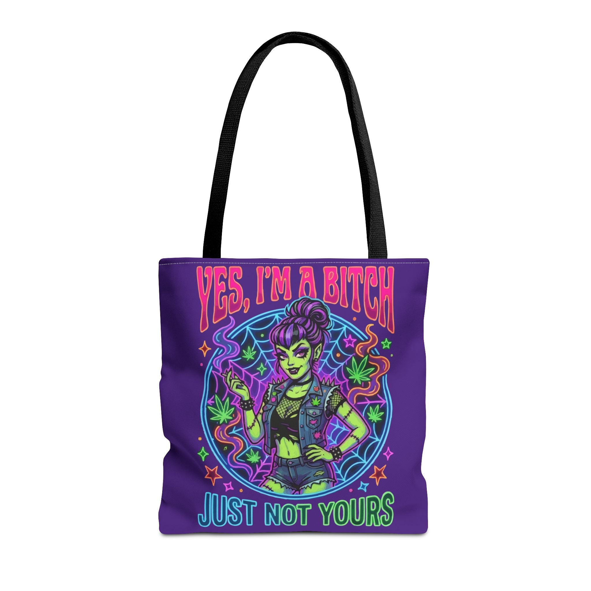 Tote Bag — "Yes I'm a Bitch (Just Not Yours)" Neon Witch Graphic