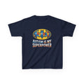 Autism Is My Superpower Kids T-Shirt