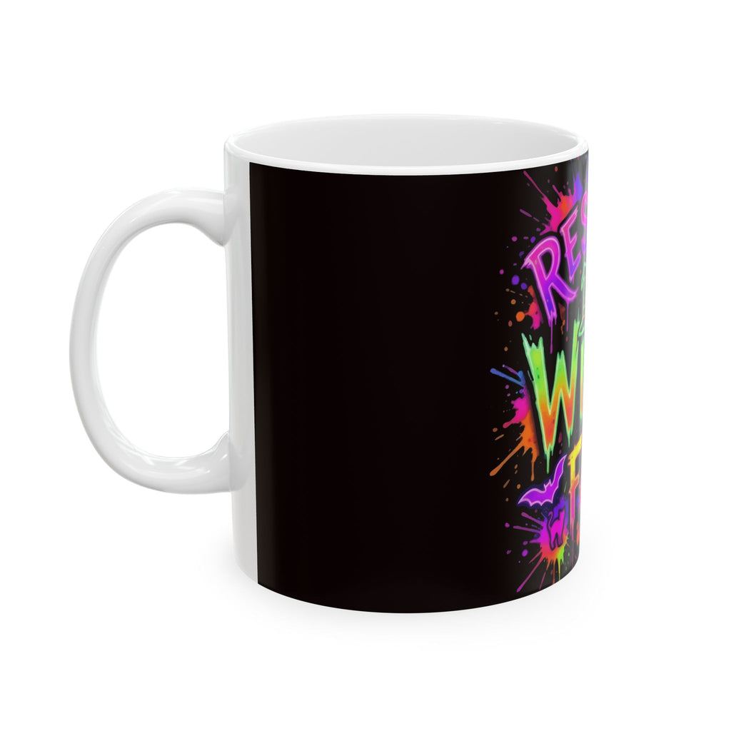 Ceramic Mug — "Restin' Witch Face" Neon Halloween Coffee Mug (11oz & 15oz)