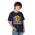Autism Is My Superpower Youth T-Shirt
