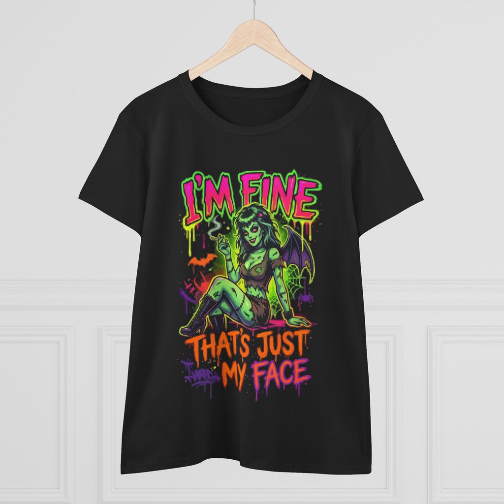 I'm Fine That's Just My Face Tee — Women's Horror Graphic T-Shirt