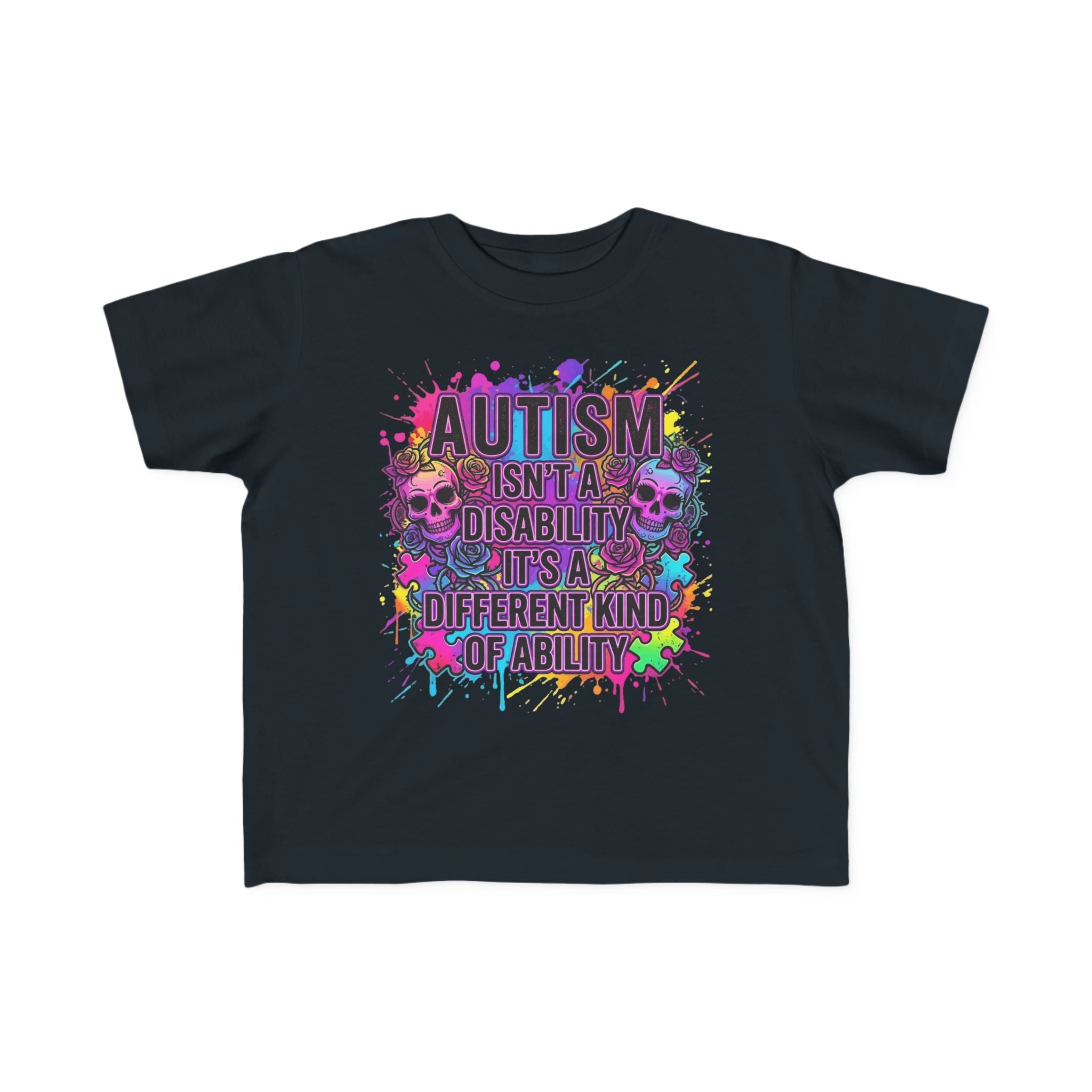 Autism Isn’t a Disability Toddler Tee — Different Kind of Ability Kids Shirt