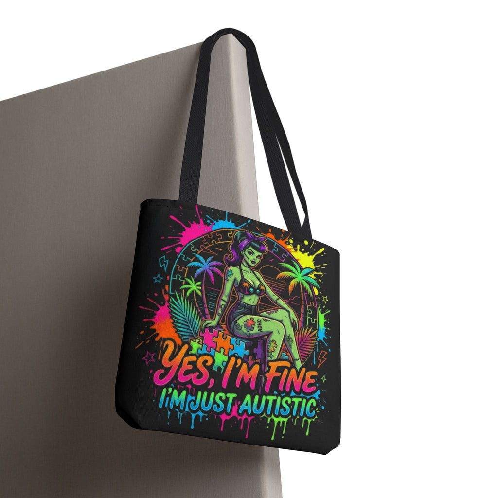 Autistic Pride Tote Bag — “Yes, I’m Fine, I’m Just Autistic” Neon Pinup Tote