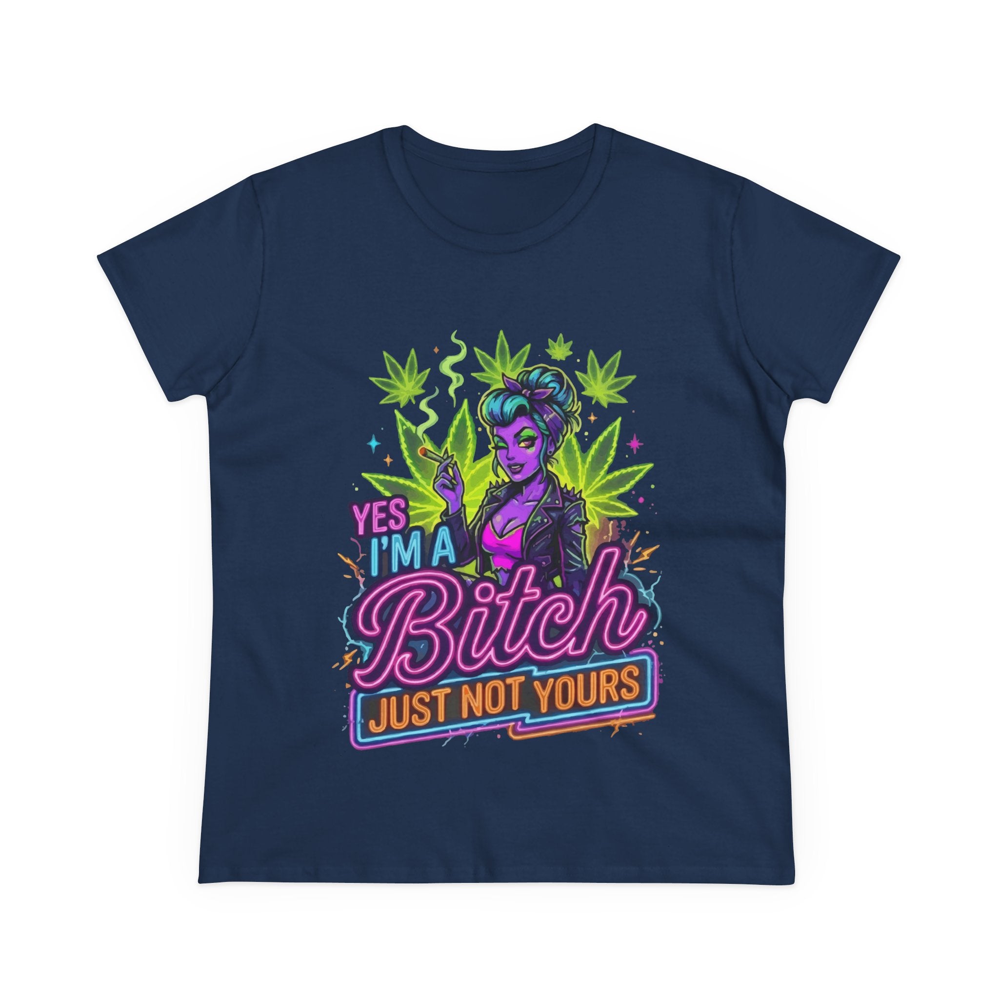 Yes I'm a Bitch T-Shirt — Bold Women's Graphic Tee with Cannabis Pin-Up Design