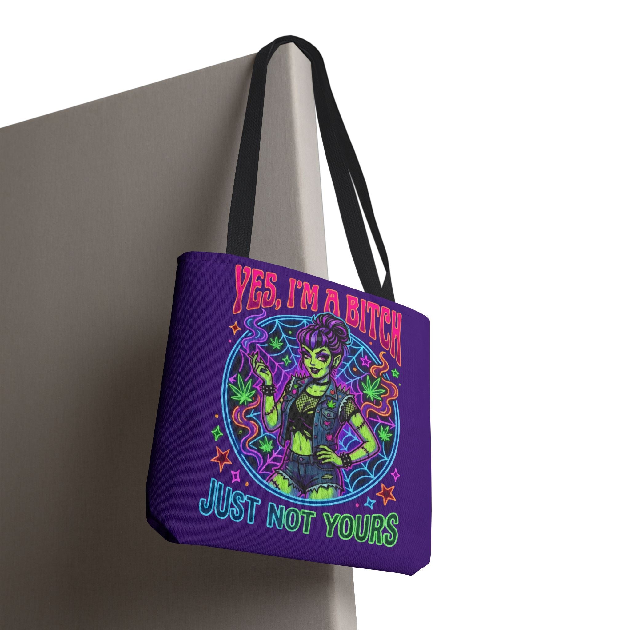 Tote Bag — "Yes I'm a Bitch (Just Not Yours)" Neon Witch Graphic