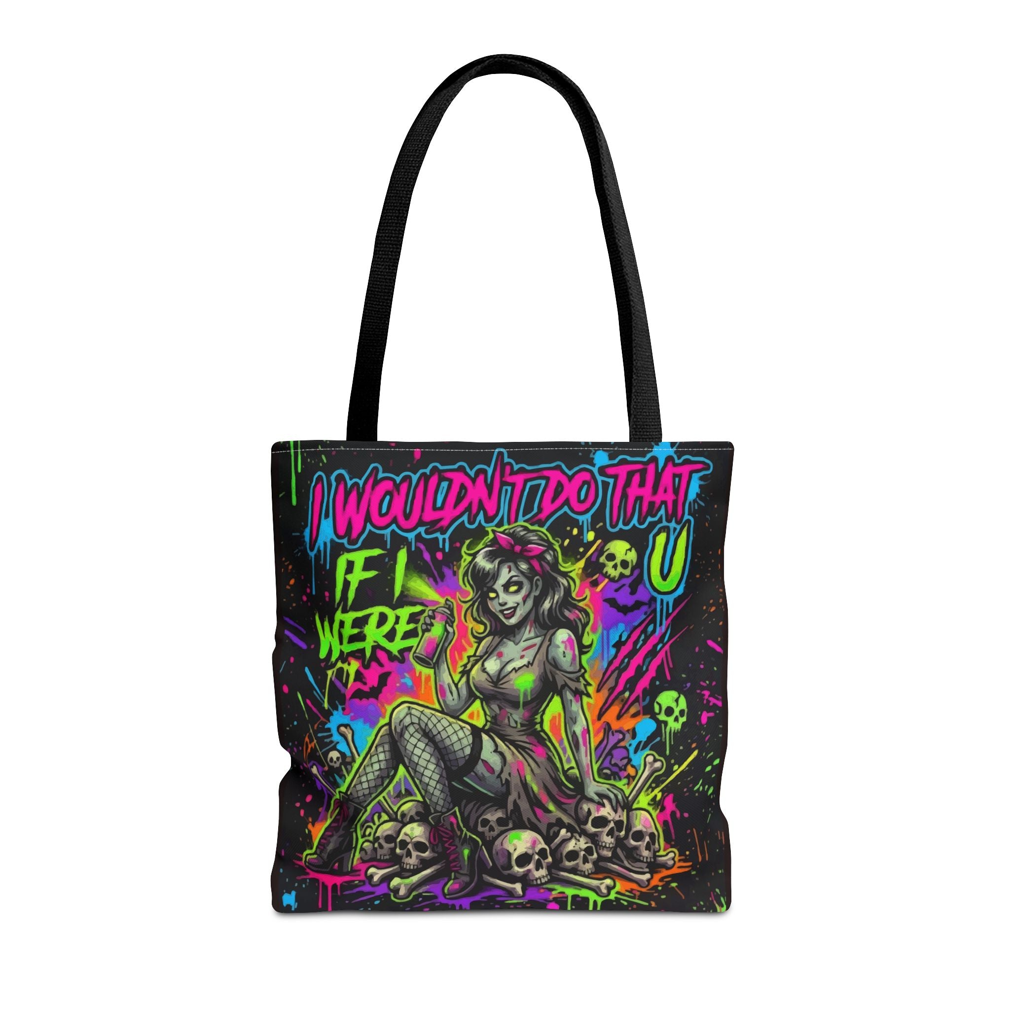 Zombie Pin-Up Tote Bag — "I Wouldn't Do That If I Were U" Neon Horror Graphic