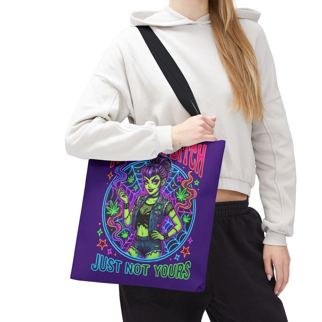 Tote Bag — "Yes I'm a Bitch (Just Not Yours)" Neon Witch Graphic