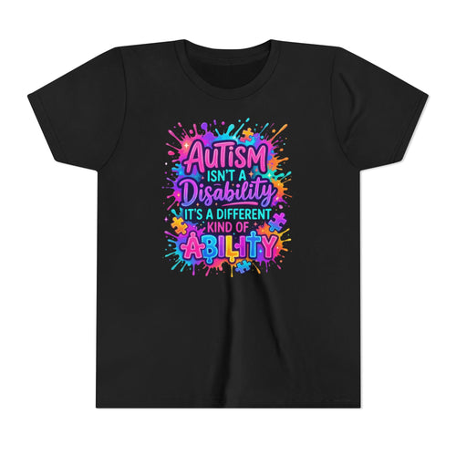 Autism Isn’t a Disability Youth Tee — Different Kind of Ability Kids Shirt