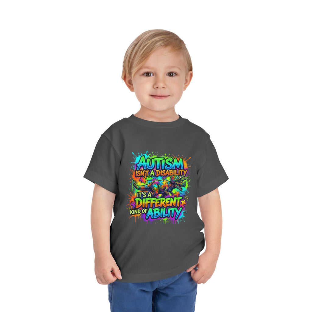 Toddler Tee — "Autism Isn't a Disability, It's a Different Kind of Ability" Colorful Awareness Shirt