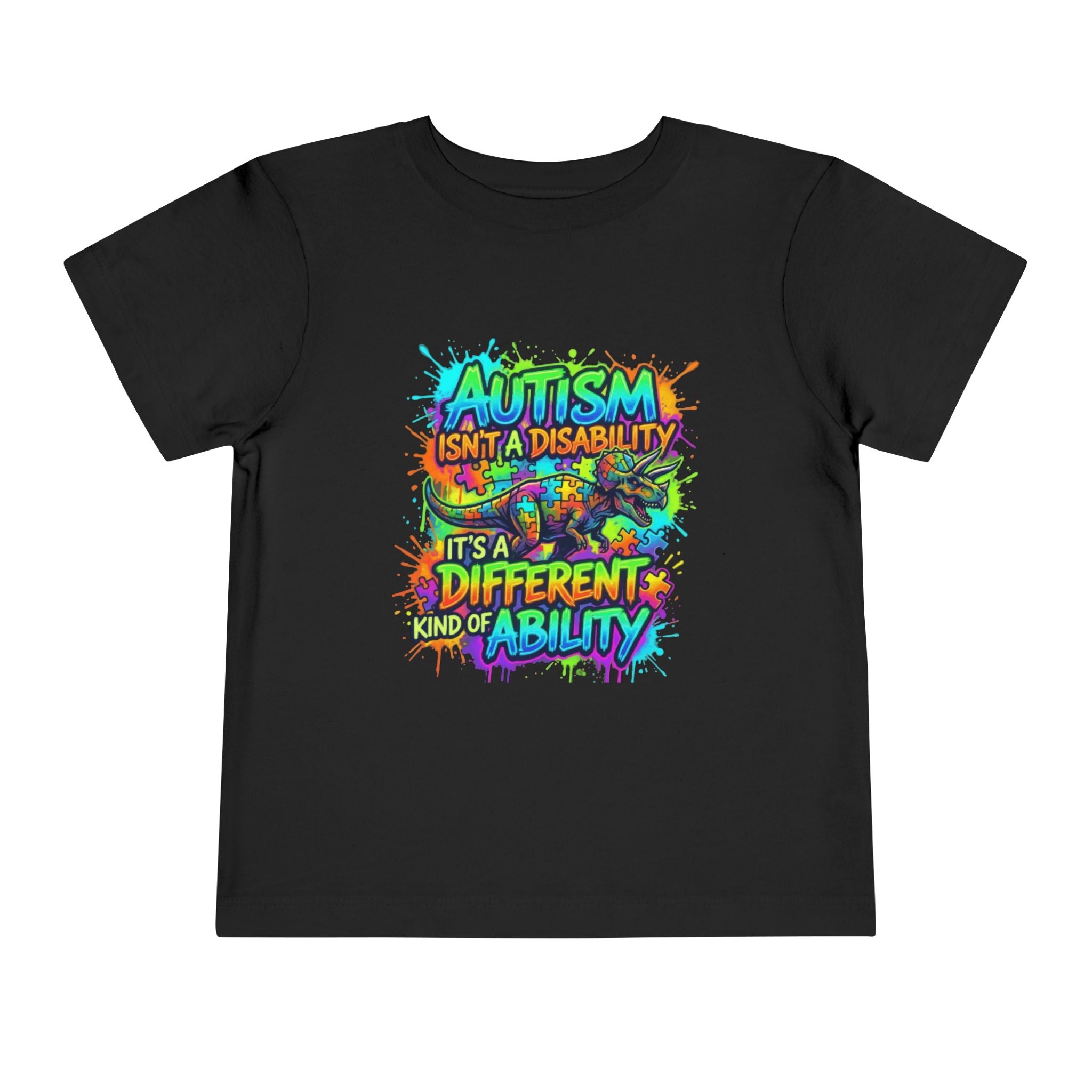 Toddler Tee — "Autism Isn't a Disability, It's a Different Kind of Ability" Colorful Awareness Shirt