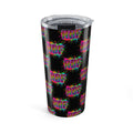 20oz Tumbler — Neon Drip "RBF" Stainless Steel Travel Cup