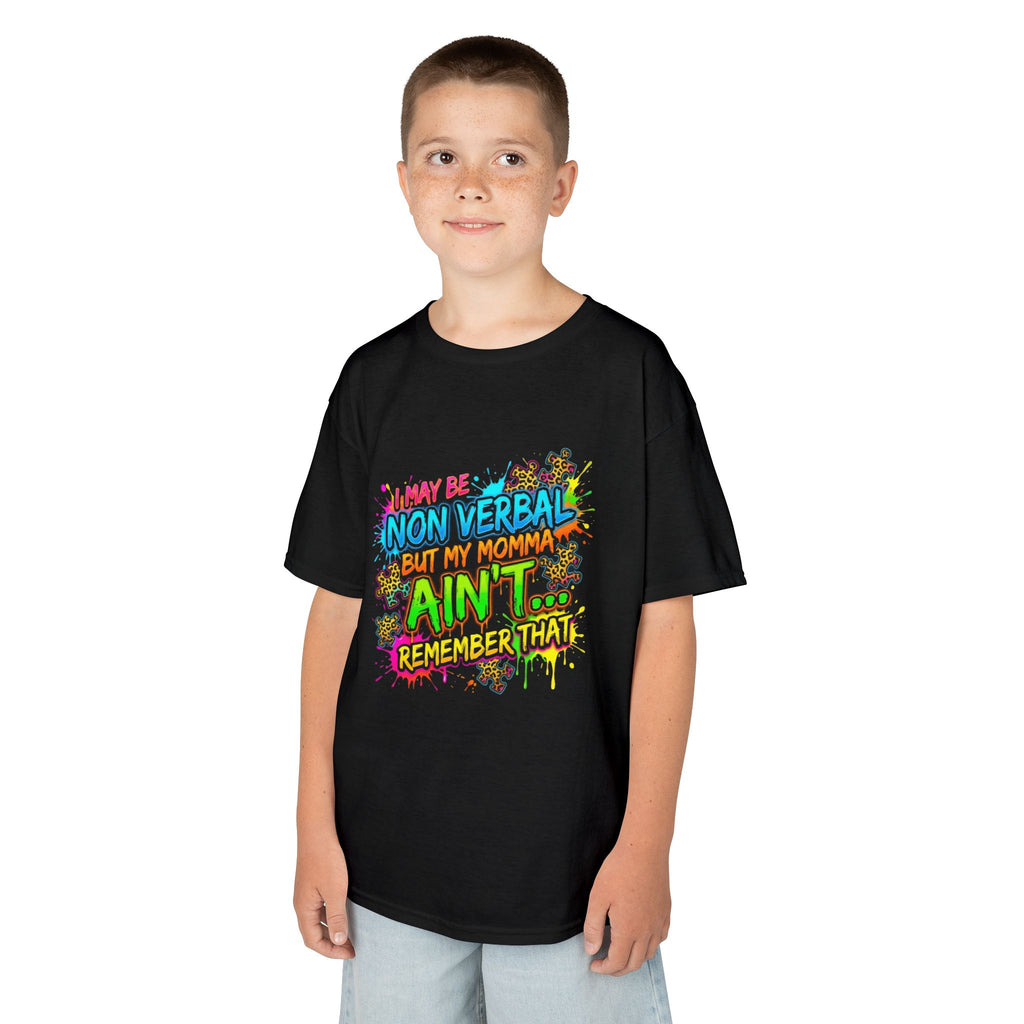 Kids Tee — "I May Be Non Verbal But My Momma Ain't" Colorful Autism Awareness Shirt