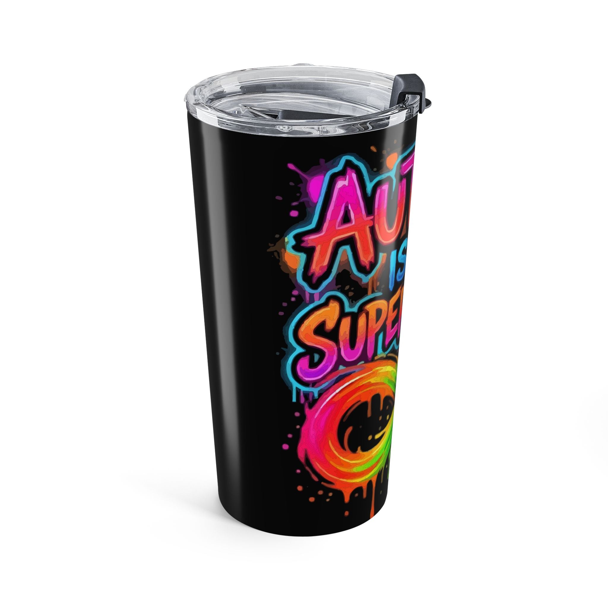Autism Is My Superpower 20oz Tumbler — Rainbow Infinity Empowerment Travel Cup