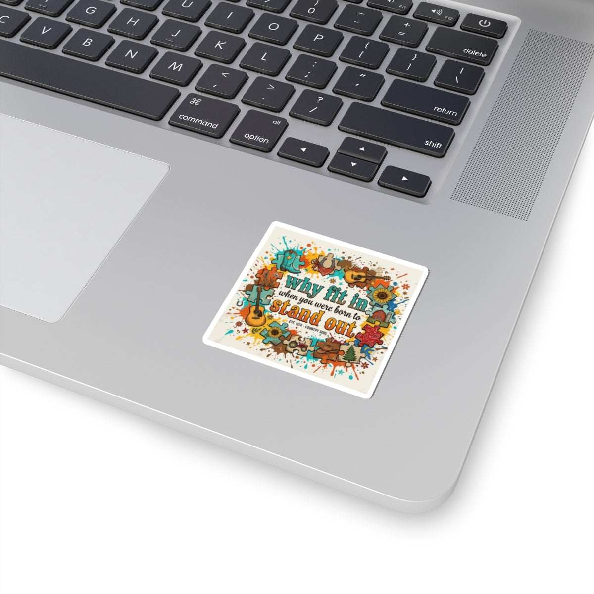 Sticker — “Why Fit In When You Were Born to Stand Out” Retro Country Soul Design