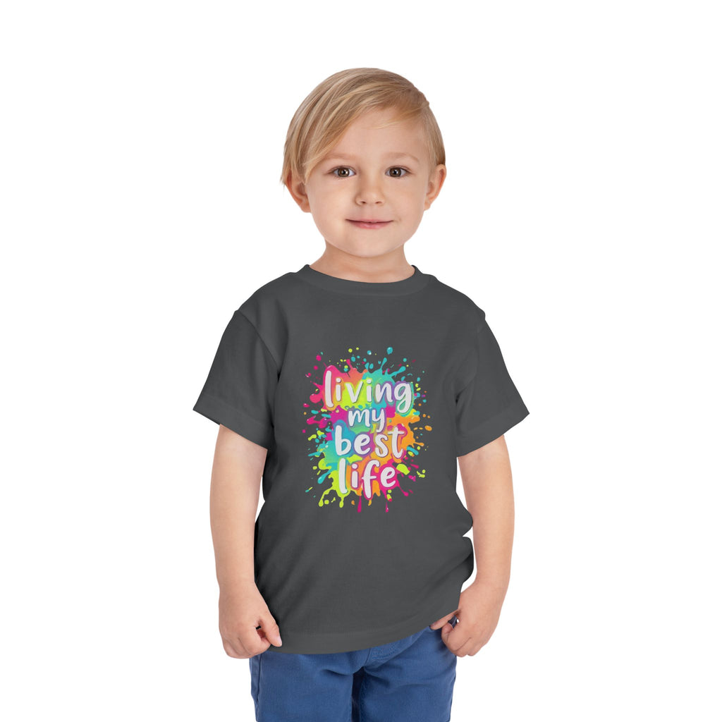 Toddler Tee — "Living My Best Life" Rainbow Paint Splash