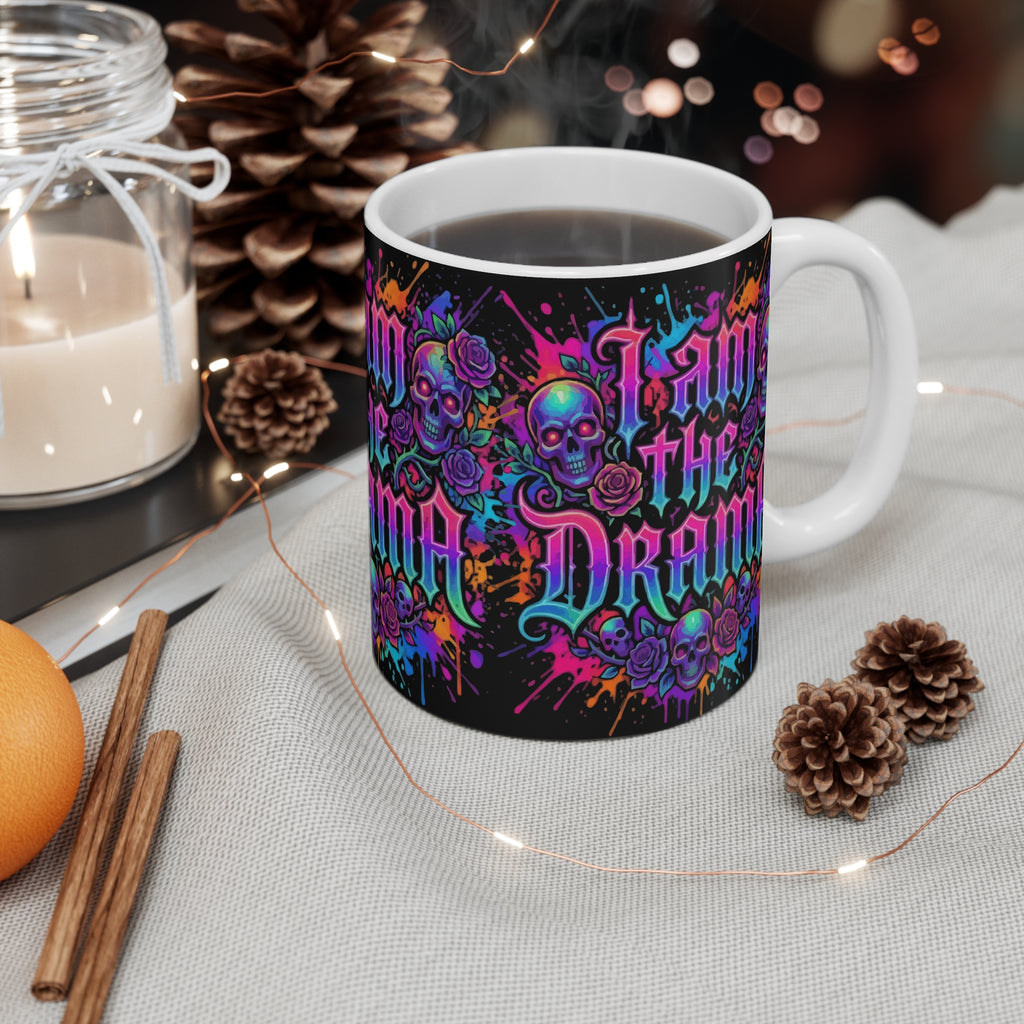 I Am the Drama 11oz Mug — Neon Skull & Roses Gothic Coffee Cup