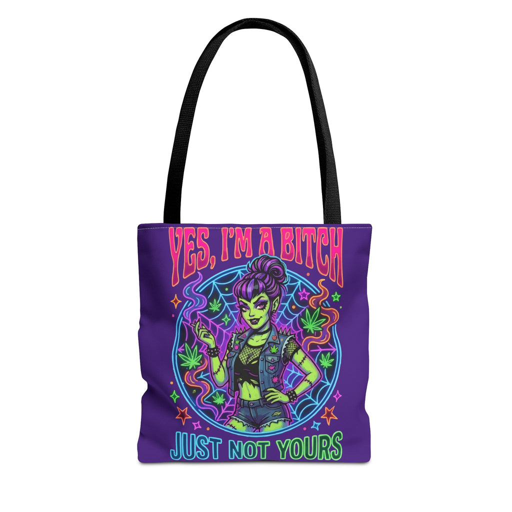 Tote Bag — "Yes I'm a Bitch (Just Not Yours)" Neon Witch Graphic