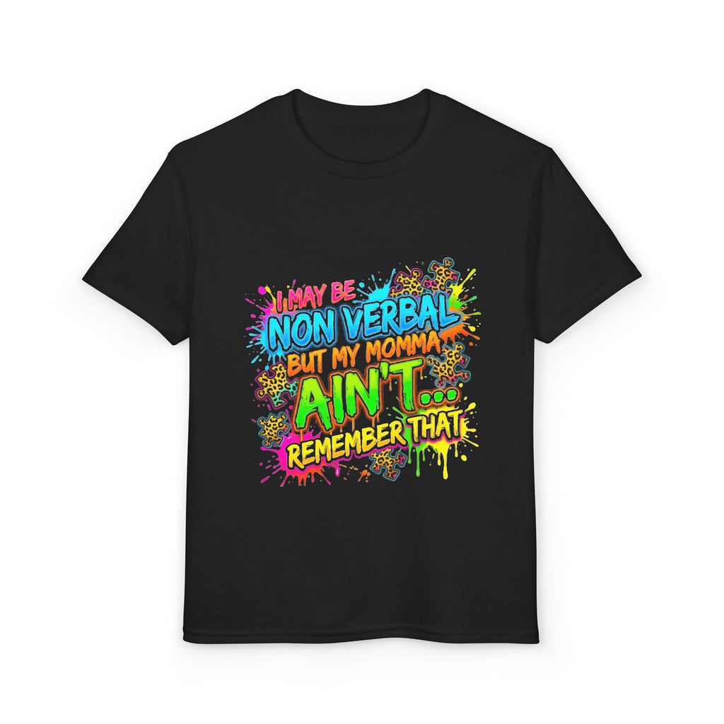 Youth T-Shirt — Neon Graffiti "I Maybe Non Verbal but My Momma Ain't Remember That" Graphic Tee