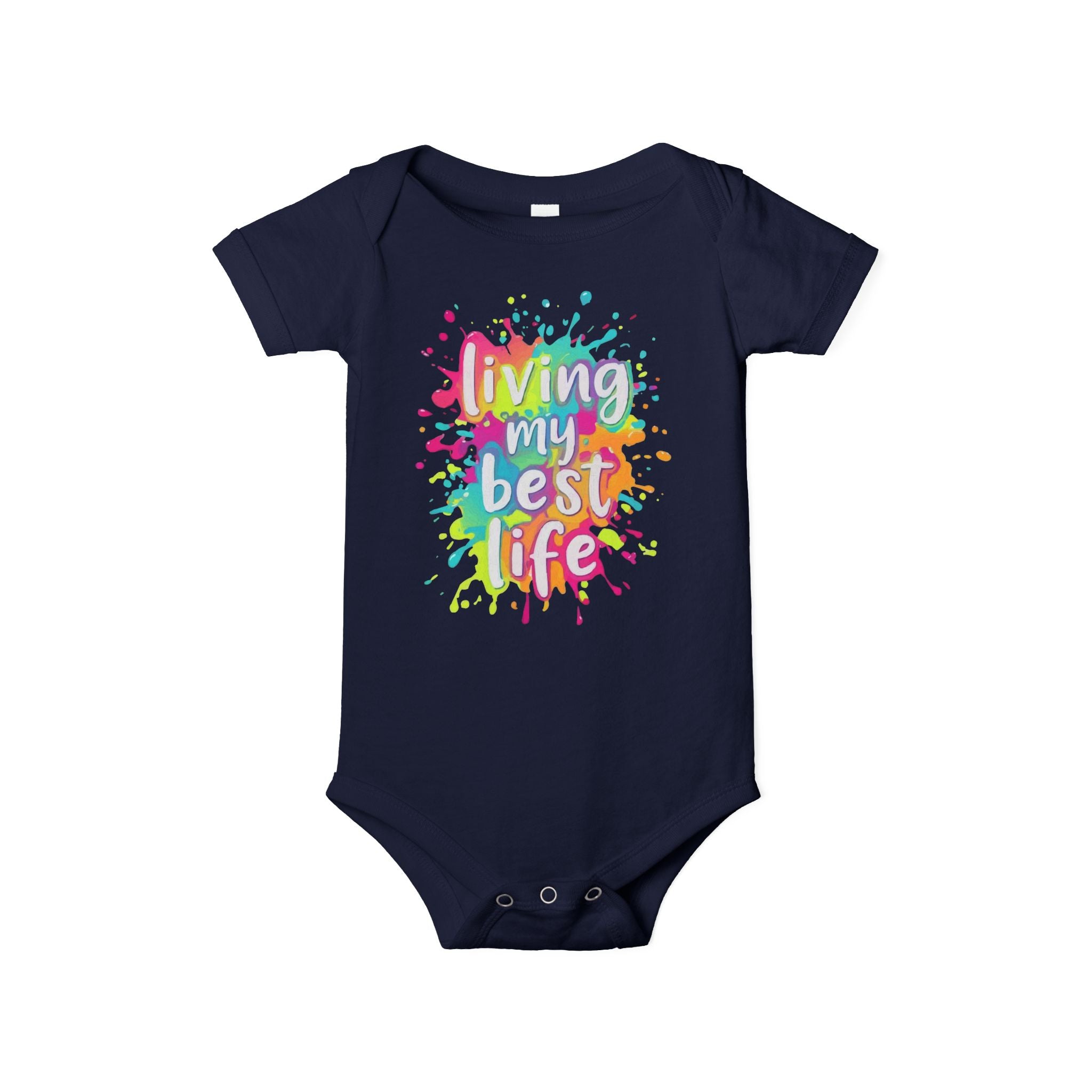 Infant One-Piece – "Living My Best Life" Colorful Splash Baby Bodysuit