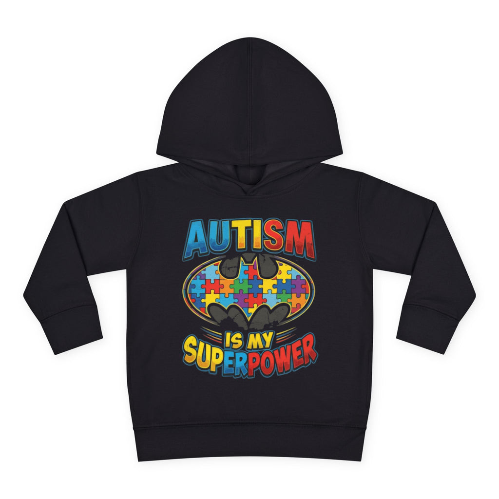 Autism Is My Superpower Toddler Hoodie