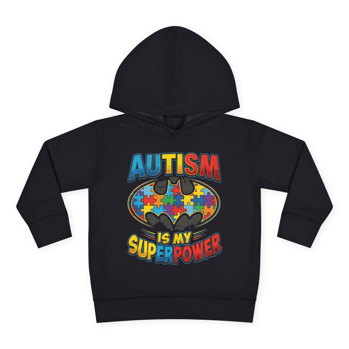 Autism Is My Superpower Toddler Hoodie
