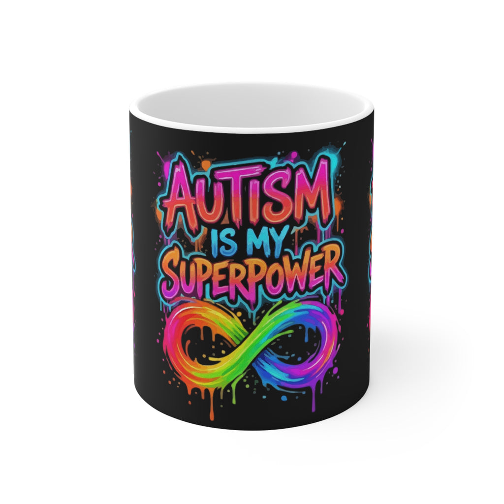 Autism Is My Superpower Mug — Rainbow Infinity Symbol 11oz
