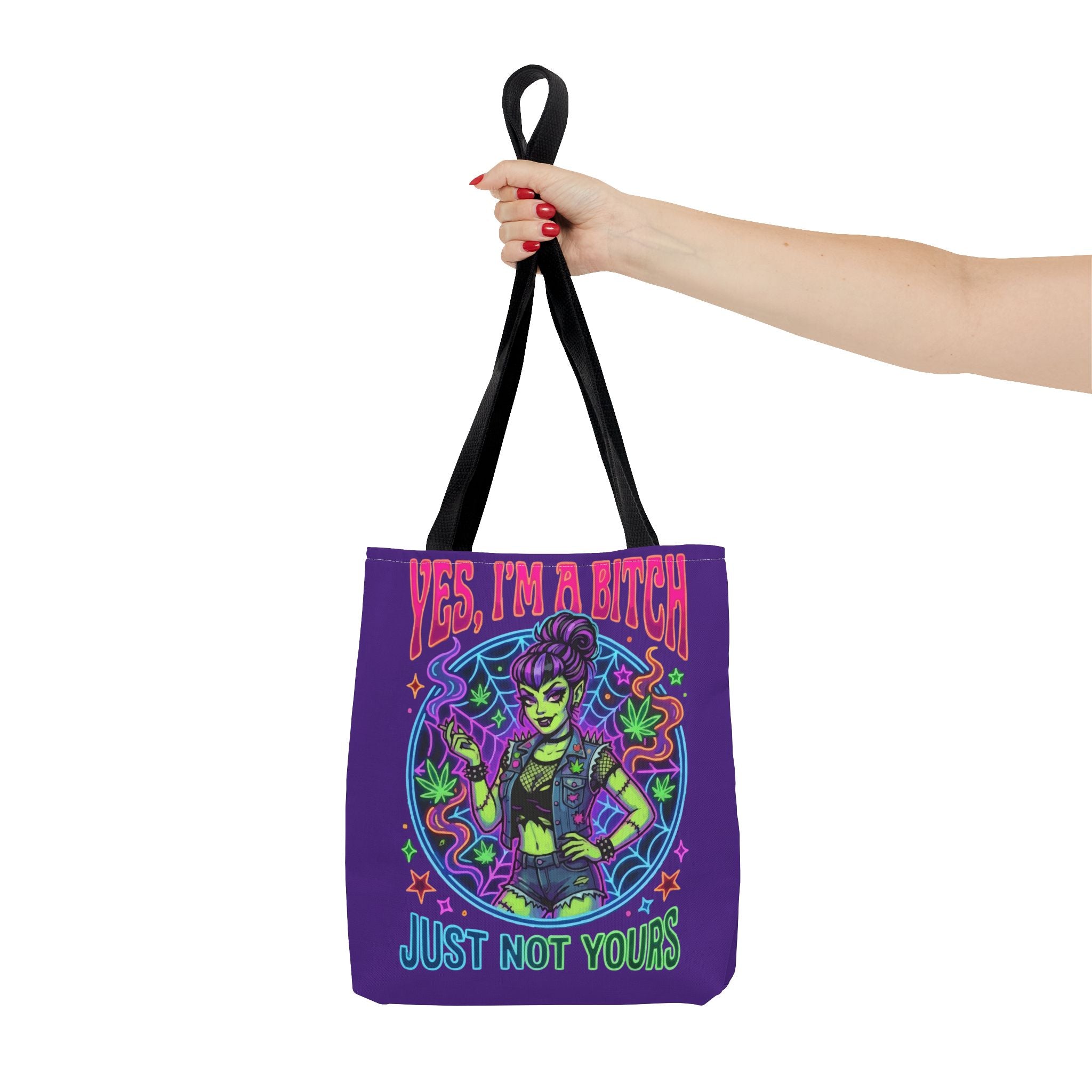 Tote Bag — "Yes I'm a Bitch (Just Not Yours)" Neon Witch Graphic