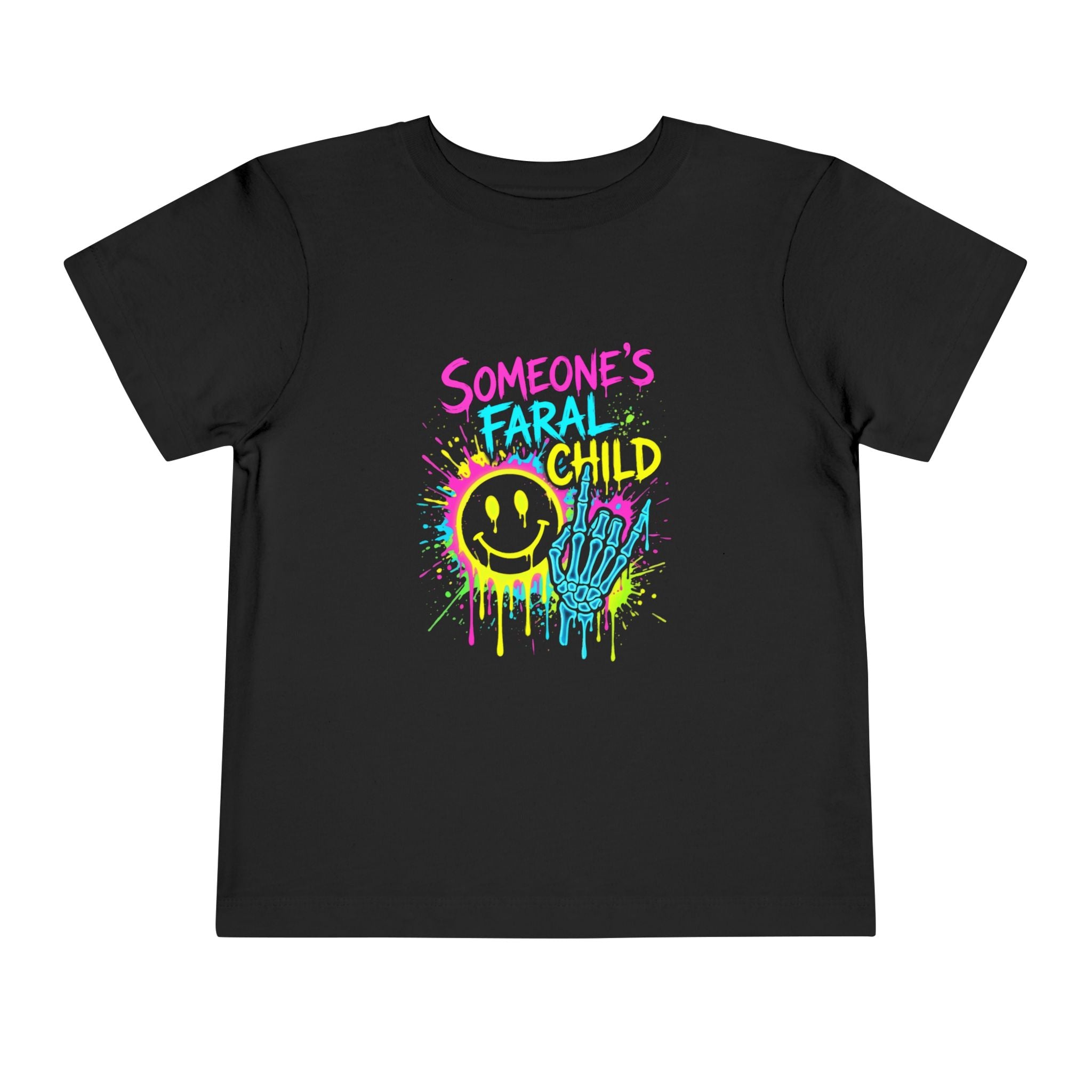 Toddler Tee — "Someone's Faral Child" Neon Drip Smiley Graphic