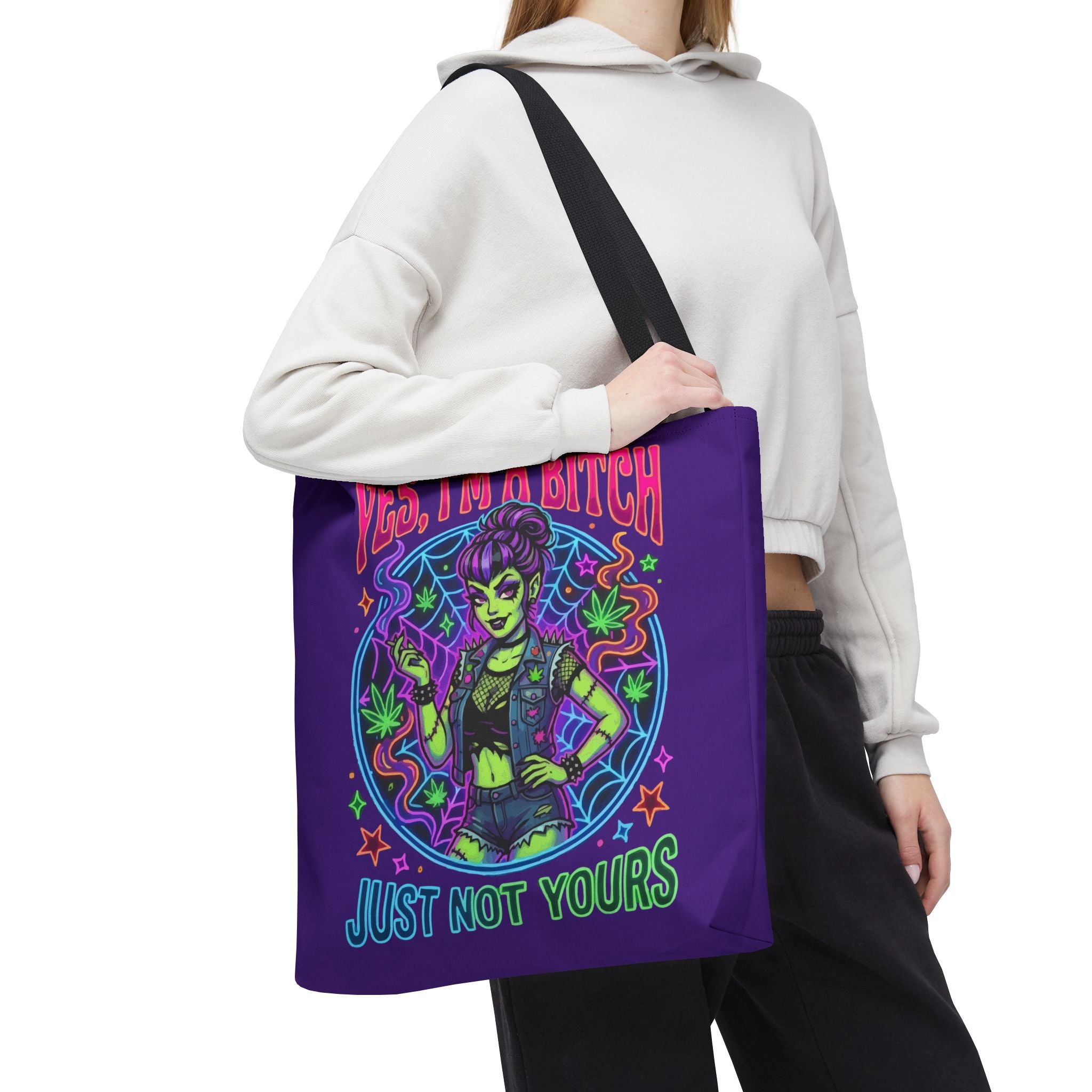 Tote Bag — "Yes I'm a Bitch (Just Not Yours)" Neon Witch Graphic