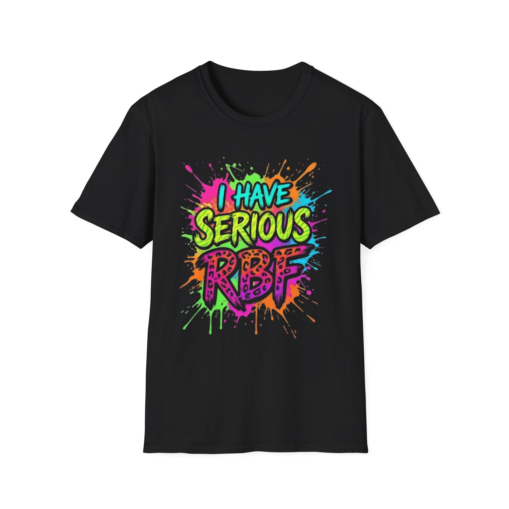 Serious RBF T-Shirt — Colorful Graffiti "I Have Serious RBF" Tee