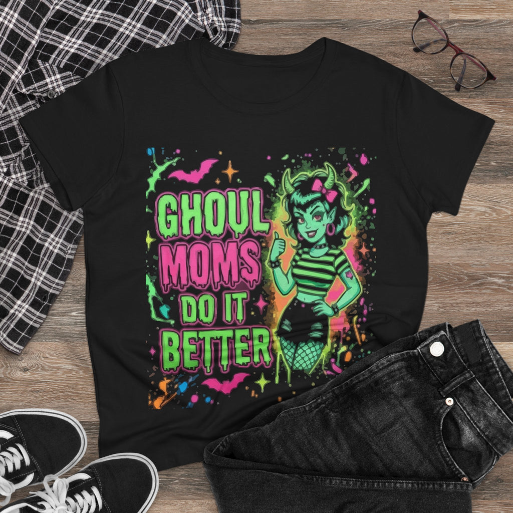 Ghoul Moms Do It Better T‑Shirt