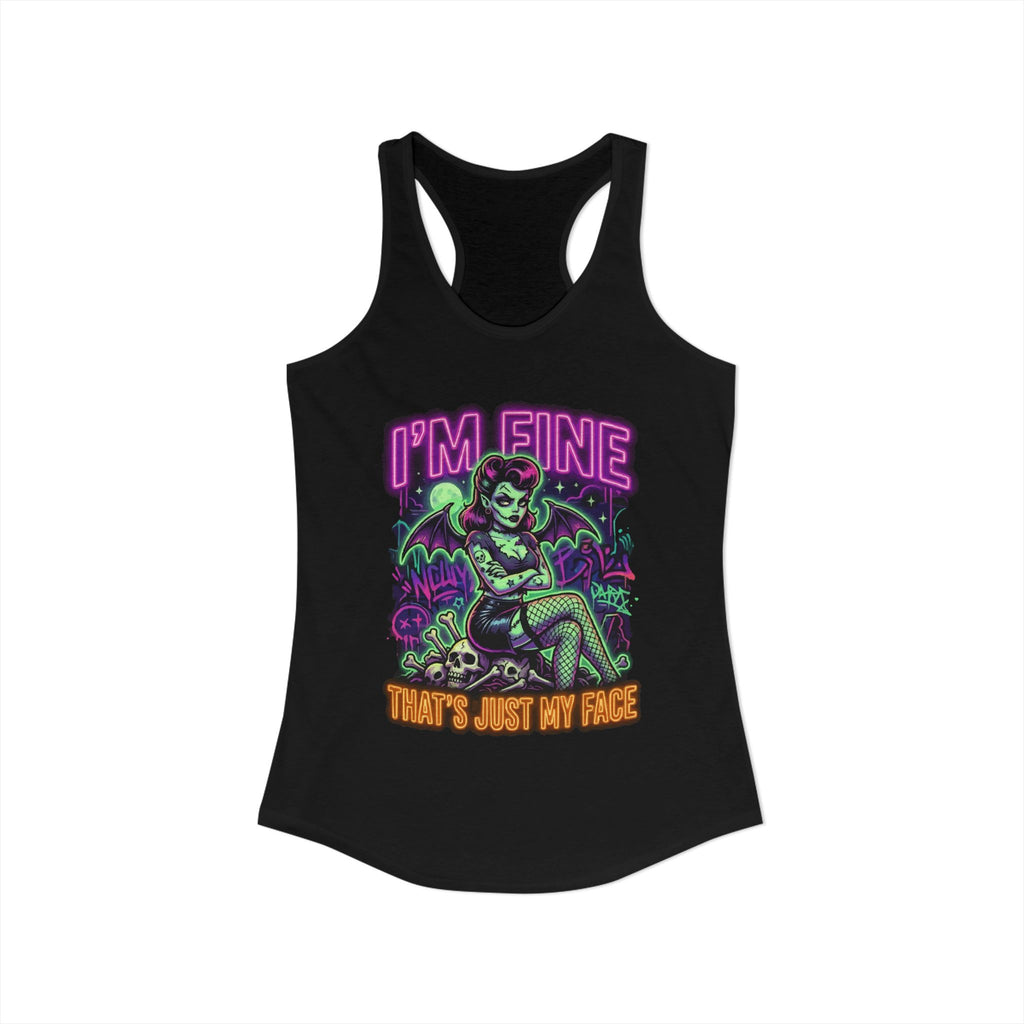 I'm Fine That's Just My Face Women's Racerback Tank Top