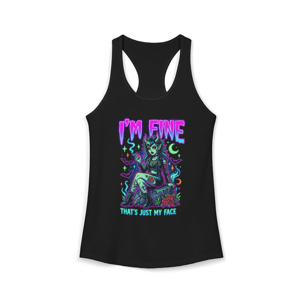 I'm Fine That's Just My Face Racerback Tank — Women's Funny Tank Top