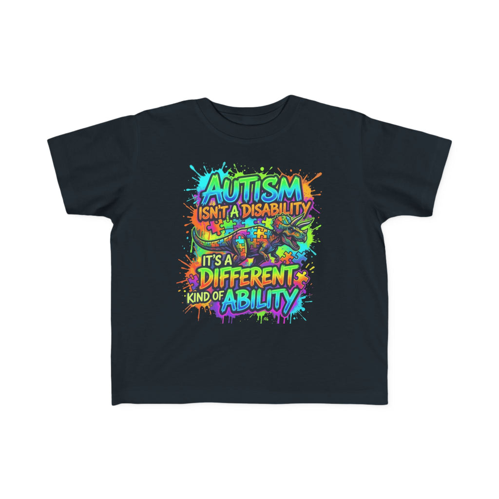 Autism Awareness Toddler Tee - "Autism Isn't a Disability, It's a Different Kind of Ability"