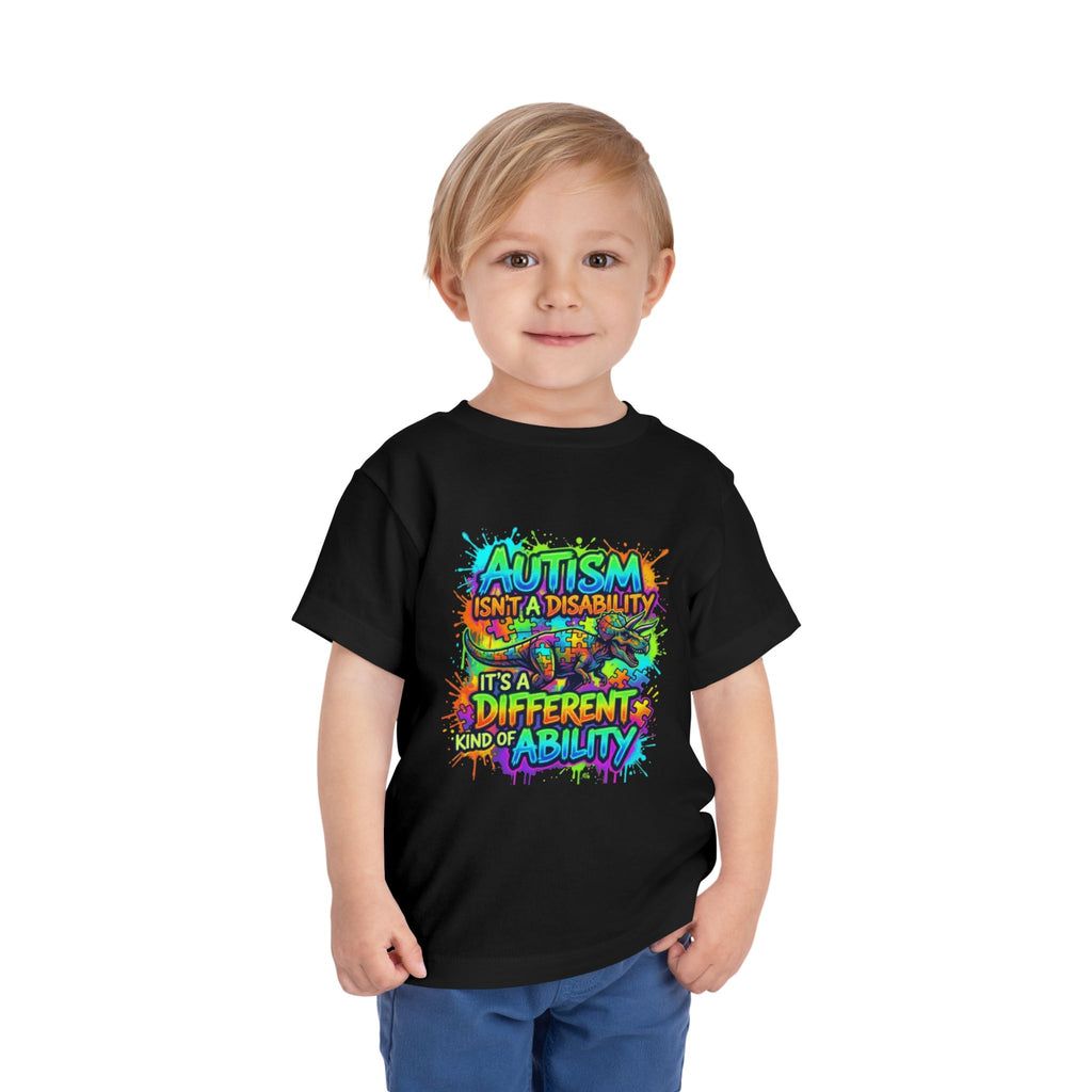 Toddler Tee — "Autism Isn't a Disability, It's a Different Kind of Ability" Colorful Awareness Shirt