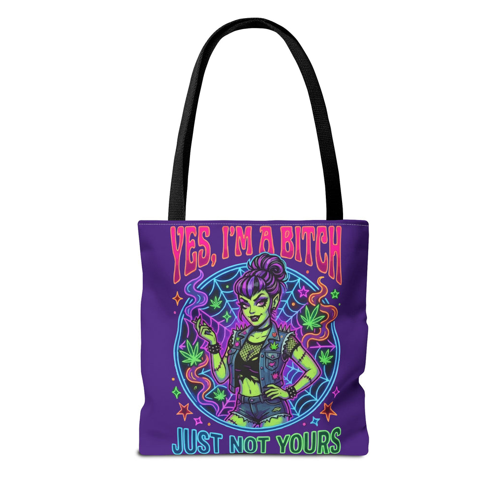 Tote Bag — "Yes I'm a Bitch (Just Not Yours)" Neon Witch Graphic